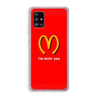I'm lovin' you: Samsung Galaxy A51 5G Transparant Hoesje