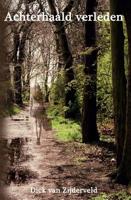 Achterhaald verleden (Paperback)