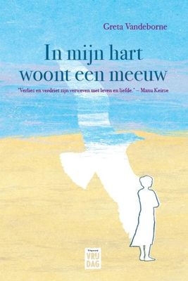 In mijn hart woont een meeuw - Greta Vandeborne - ebook