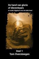 De hand van glorie of dievenkaars (Paperback)