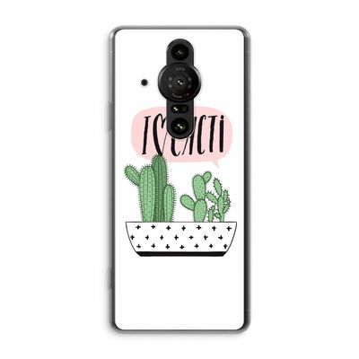 I love cacti: Sony Xperia Pro-I Transparant Hoesje