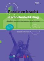 Passie en kracht in schoolontwikkeling (Hardback)
