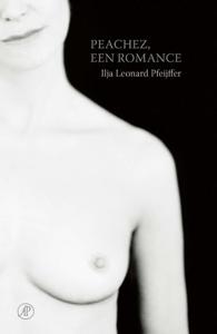 Peachez, een romance (Hardback)