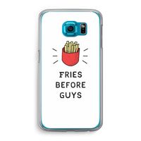 Fries before guys: Samsung Galaxy S6 Transparant Hoesje