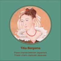 Titia Bergsma (Hardback)