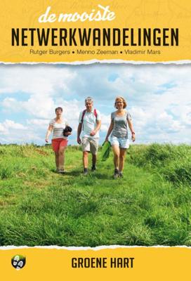 De mooiste netwerkwandelingen: Groene hart (Paperback)
