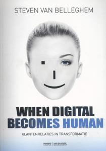 When digital becomes human (Paperback)
