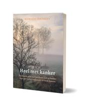 Heel met kanker (Paperback)