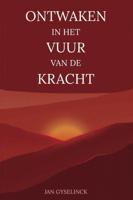 Ontwaken in het vuur van de kracht (Hardback)