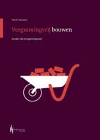 Vergunningvrij bouwen (Paperback) Vergunningvrij bouwen (Paperback)