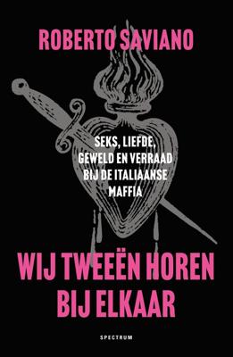 Wij tweeën horen bij elkaar - Roberto Saviano - ebook