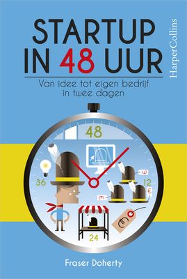 Startup in 48 uur - Fraser Doherty - ebook