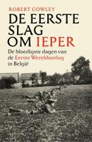 De Eerste Slag om Ieper (Hardback)