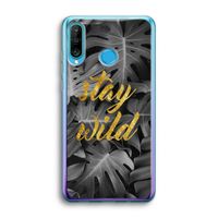 Stay wild: Huawei P30 Lite Transparant Hoesje