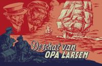 De schat van opa Larsen (Hardback)