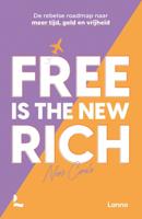 Free is the new rich (Paperback)