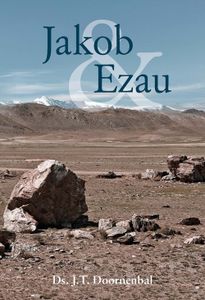 Jakob en Ezau - J.T. Doornenbal - ebook