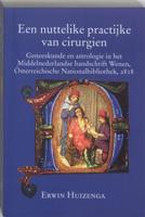 Een nuttelike practijke van cirurgien (Paperback)