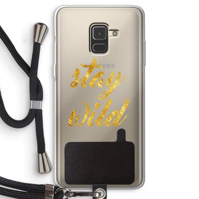 Stay wild: Samsung Galaxy A8 (2018) Transparant Hoesje met koord