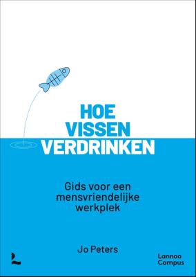 Hoe vissen verdrinken - Jo Peters - ebook