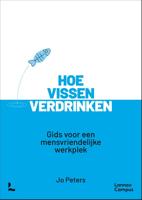Hoe vissen verdrinken - Jo Peters - ebook