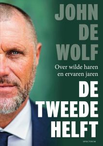 De tweede helft - John de Wolf, Nathan Vos - ebook