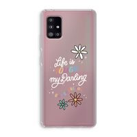 Tough Life: Samsung Galaxy A51 5G Transparant Hoesje