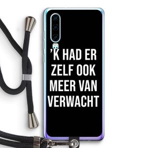 Meer verwacht - Zwart: Huawei P30 Transparant Hoesje met koord