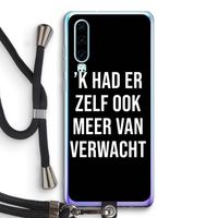 Meer verwacht - Zwart: Huawei P30 Transparant Hoesje met koord