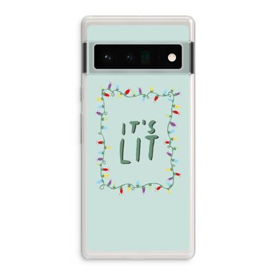 It's Lit: Google Pixel 6 Pro Transparant Hoesje
