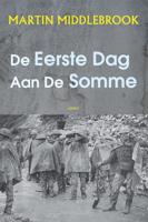 De eerste dag aan de Somme (Paperback)