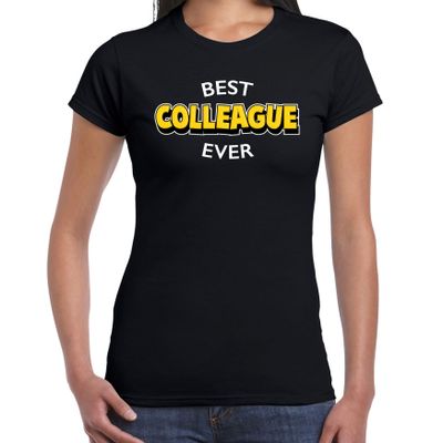 Best colleague ever / beste collega cadeau t-shirt / shirt zwart voor dames