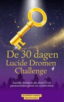 De 30 dagen lucide dromen challenge (Paperback)