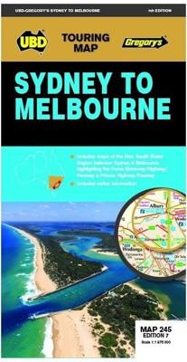 Wegenkaart - landkaart 245 Sydney to Melbourne NP | UBD Gregory's