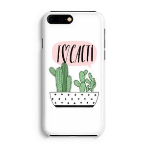 I love cacti: iPhone 8 Plus Volledig Geprint Hoesje