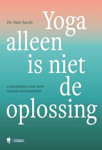 Yoga alleen is niet de oplossing - Saar Jacobs - ebook