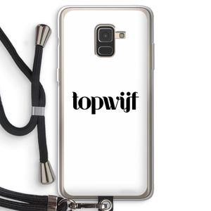 Topwijf Wit: Samsung Galaxy A8 (2018) Transparant Hoesje met koord