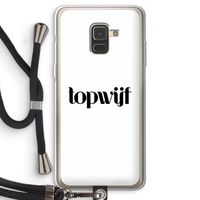 Topwijf Wit: Samsung Galaxy A8 (2018) Transparant Hoesje met koord