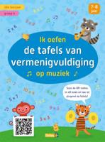 Ik oefen de tafels van vermenigvuldiging op muziek (Paperback)