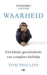 Waarheid - Tom Phillips - ebook