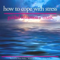 How to Cope With Stress