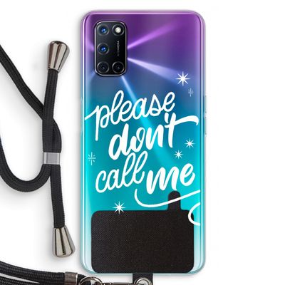Don't call: Oppo A52 Transparant Hoesje met koord