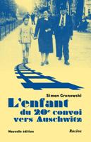 L'enfant du 20e convoi vers Auschwitz - Simon Gronowski - ebook