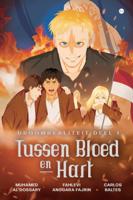 Tussen bloed en hart (Paperback)