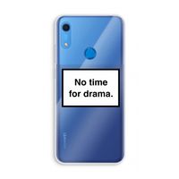 No drama: Huawei Y6s Transparant Hoesje No drama: Huawei Y6s Transparant Hoesje