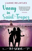 Vacay in Saint Tropez - Lianne Reijntjes - ebook