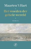 Het woeden der gehele wereld (Paperback)