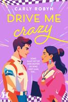 Drive me crazy - Carly Robyn - ebook