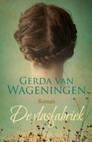De Vlasfabriek - Gerda van Wageningen - ebook