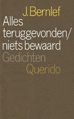 Alles teruggevonden/niets bewaard - J. Bernlef - ebook